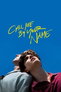 Poster for the movie "Call Me by Your Name"