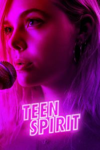 Poster for the movie "Teen Spirit"