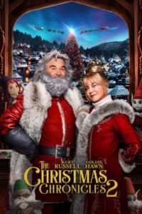 Poster for the movie "The Christmas Chronicles 2"