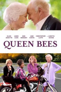 Poster for the movie "Queen Bees"